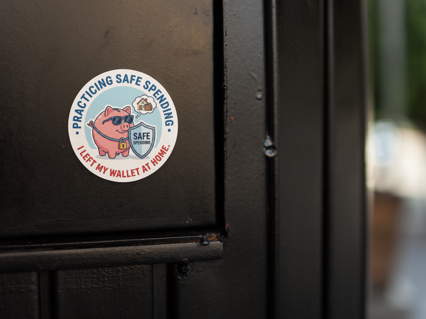 "Practicing Safe Spending" Sticker – Funny Financial Discipline Decal for Savers & Investors