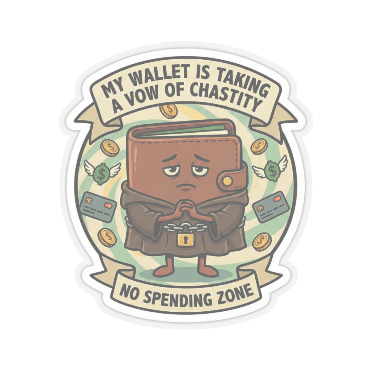 "My Wallet is Taking a Vow of Chastity" Sticker | Funny Financial Discipline Decal for Savers & Investors