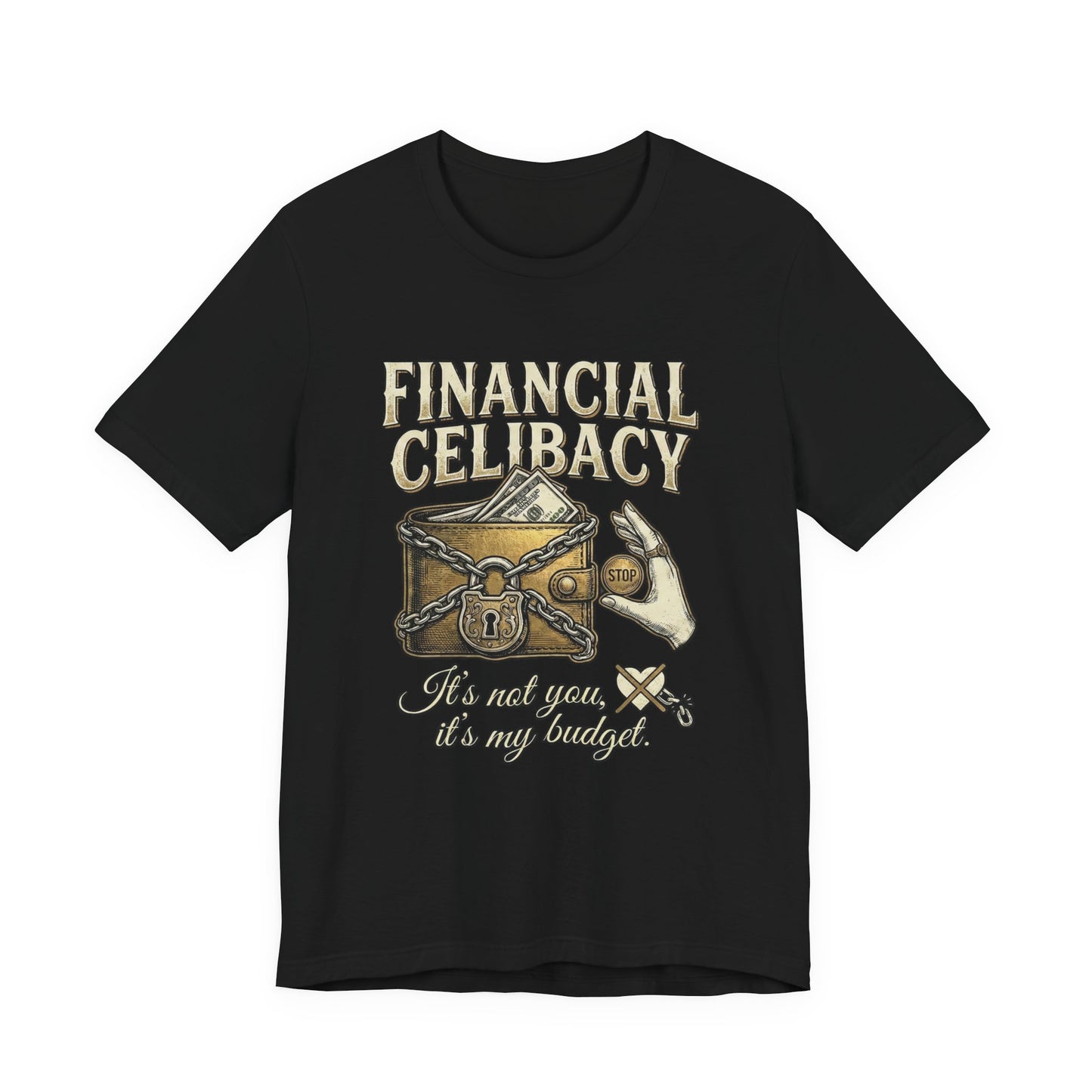 Funny Investing Gift – Financial Celibacy Graphic T-shirt– Locked Wallet Design