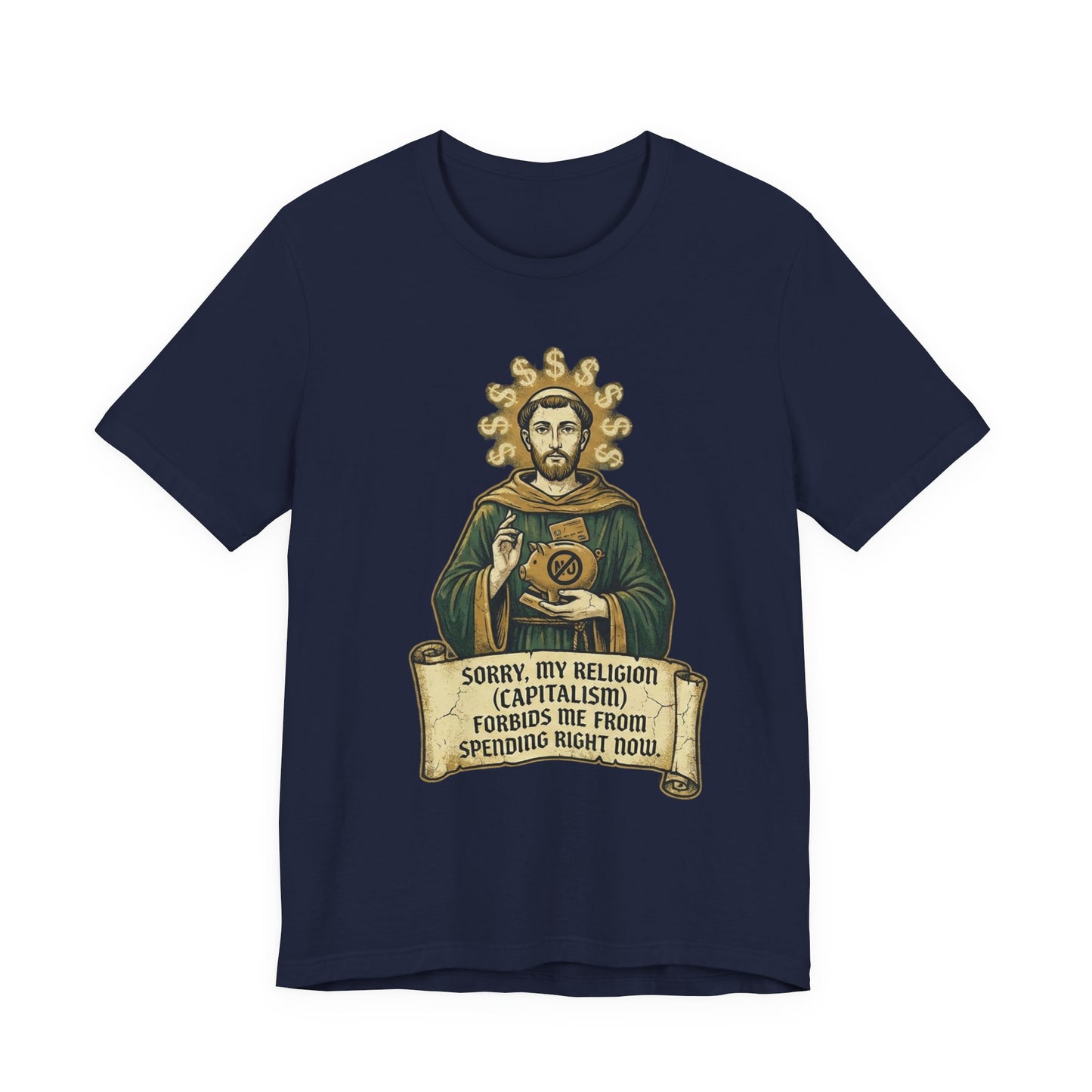 "Patron Saint of Savings" T-Shirt