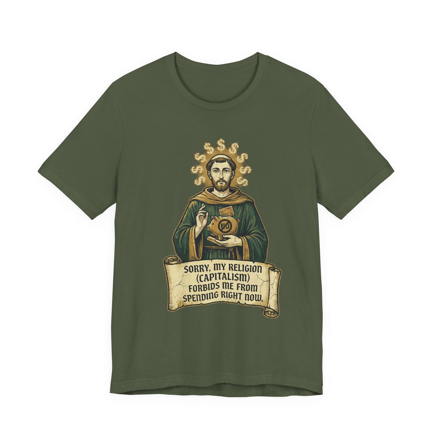 "Patron Saint of Savings" T-Shirt