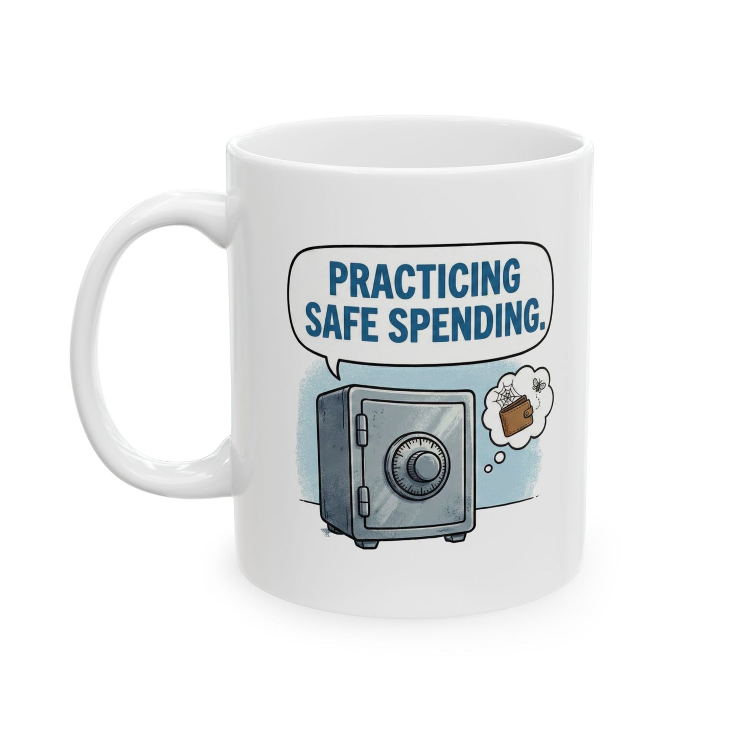 Practicing Safe Spending Mug | Funny Finance & Investing Gift