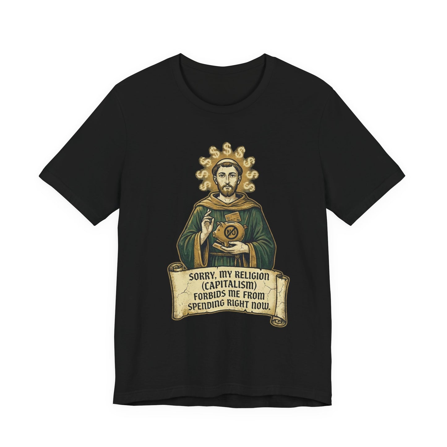 "Patron Saint of Savings" T-Shirt