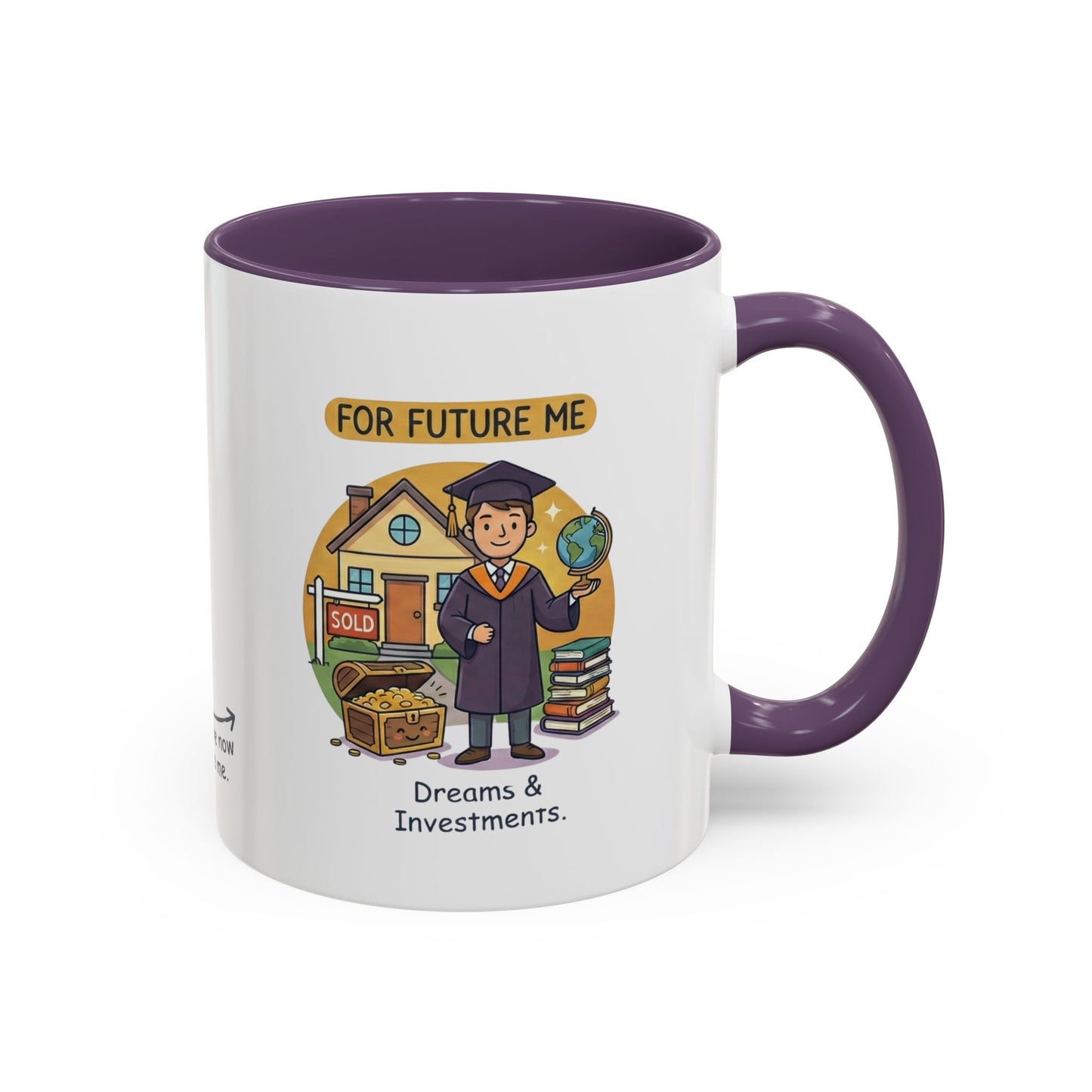 Acting Broke Now for Future Me Mug — Funny Financial Planner Ceramic Coffee Cup