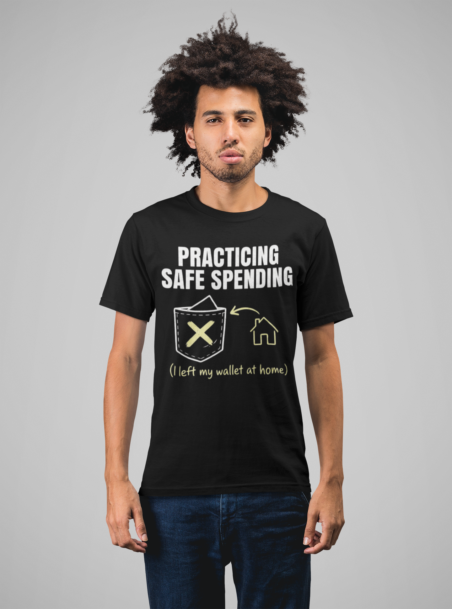 Funny Budgeting T-Shirt – "Practicing Safe Spending" – Gift for Savers